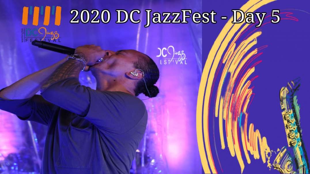 2020 DC JazzFest - Day 5 - September 28  2020