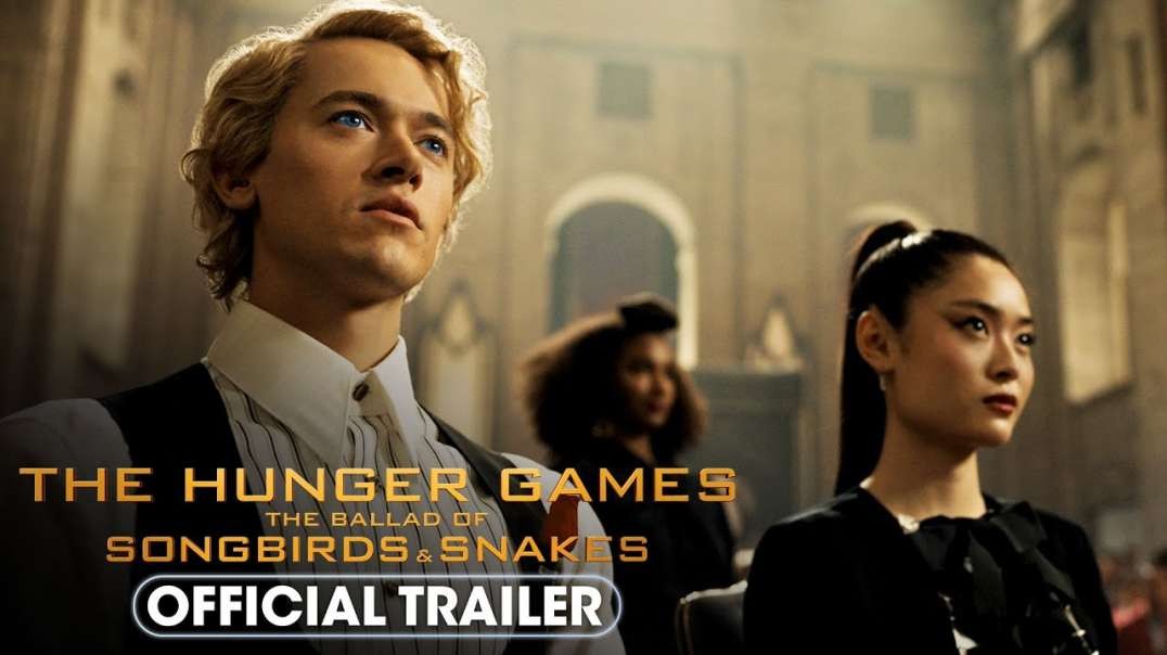 The Hunger Games  The Ballad of Songbirds   Snakes  2023  Official Trailer 2