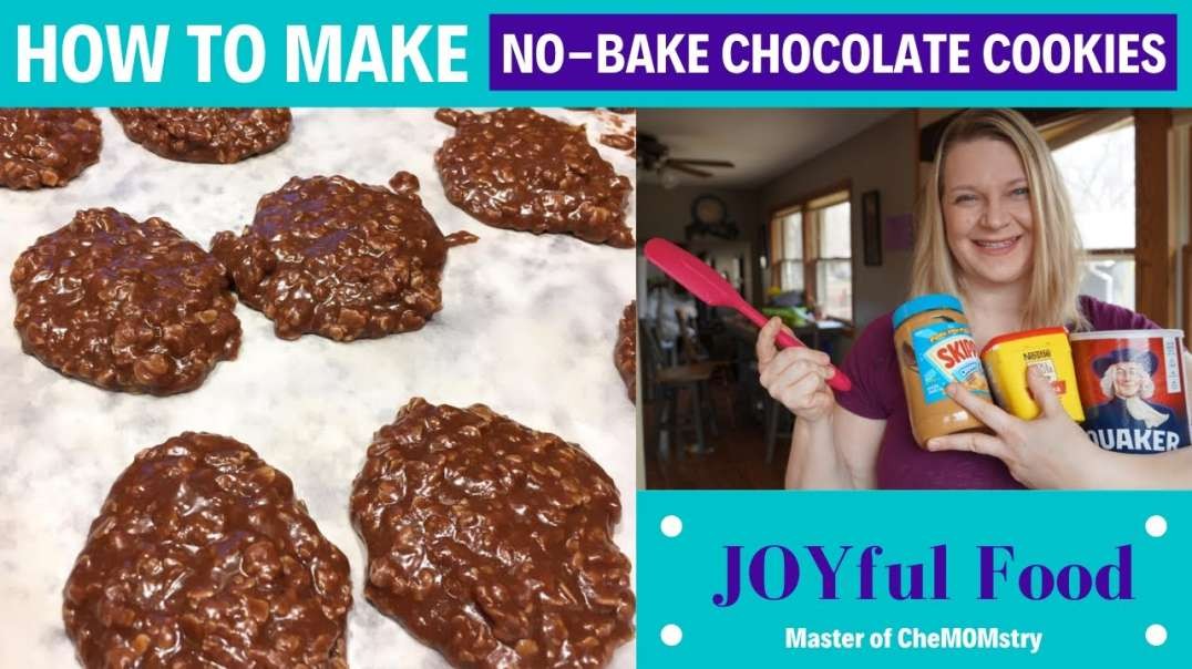 How to make no-bake chocolate cookies    JOYful Food