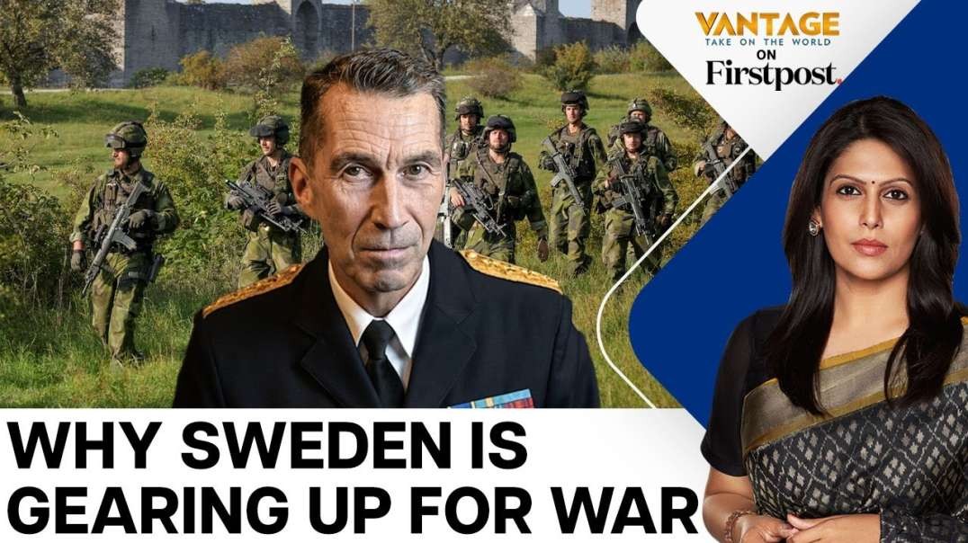 Swedes Spooked as Government  Military Say to Prepare for War   Vantage with Palki Sharma