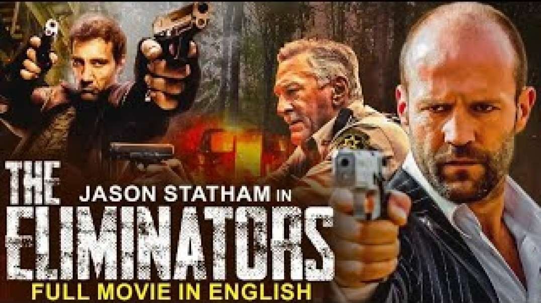 Jason Statham In THE ELIMINATORS - Hollywood Movie   Robert De Niro   Superhit Action English Movie