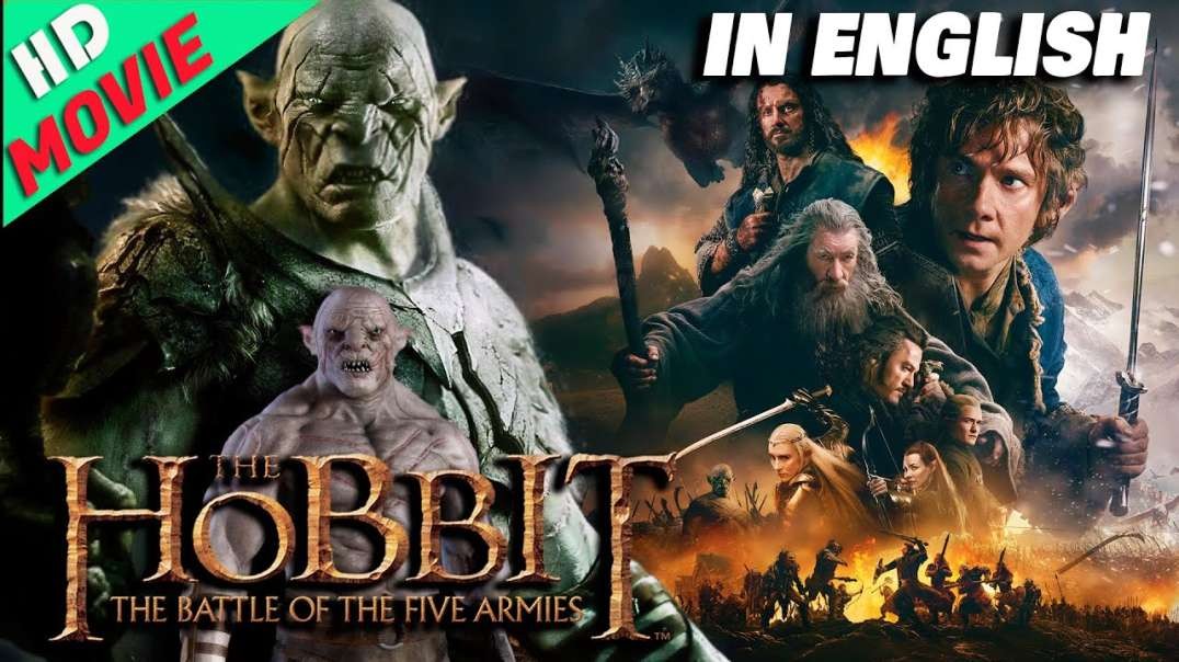 The Hobbit  The Battle of the Five Armies Best Action Advanture Full HD English Movie