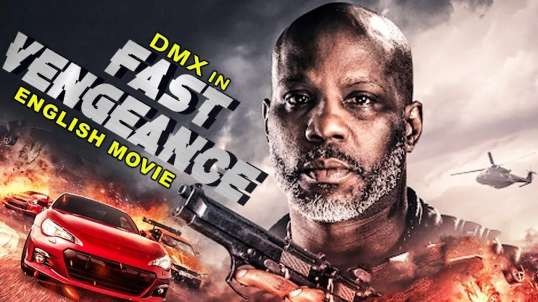 FAST VENGEANCE - Hollywood Movie   DMX  D  Y  Sao   Bai Ling   Superhit Full Action English Movie