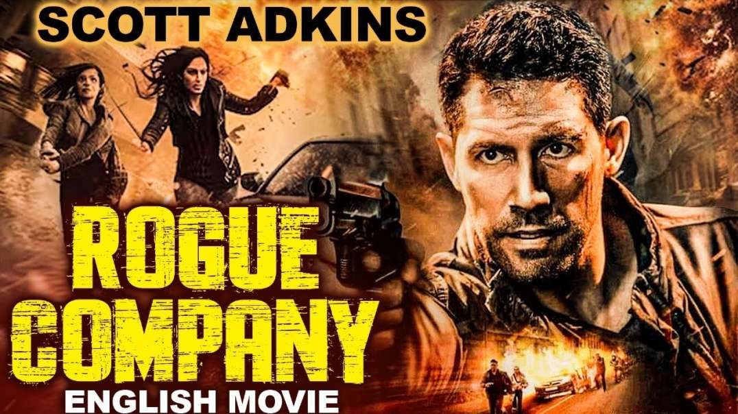 ROGUE COMPANY - English Movie   Scott Adkins   Aaron McCusker  Hollywood Sci Fi Action English Movie