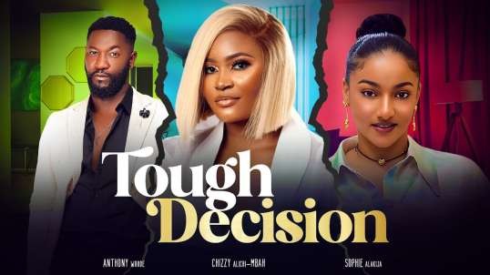 TOUGH DECISION - Nigerian Movies 2024 Latest Full Movies