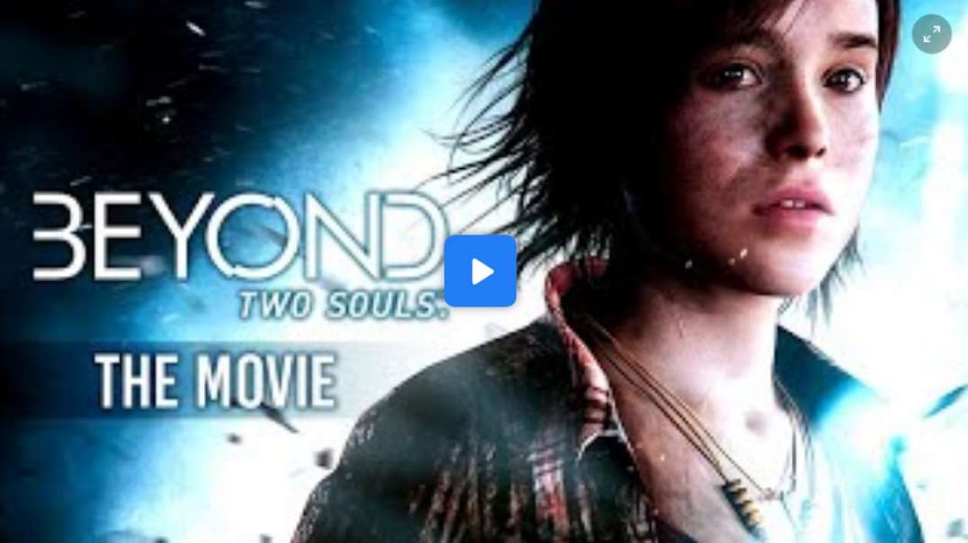 Beyond  Two Souls     THE MOVIE   ALL CUTSCENES    HD Remastered   Chronological Edition