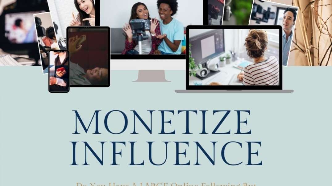 MONETIZE YOUR INFLUENCE - MARKETING EVENT  VIDEO
