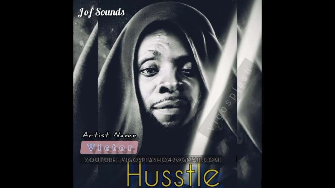 Victor - Hustle  Official Audio