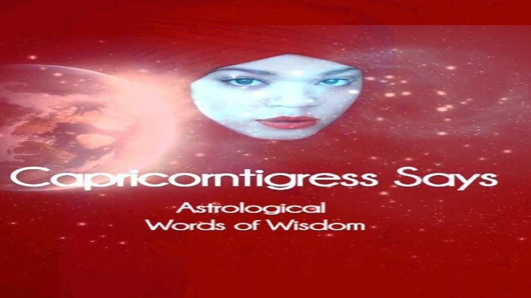 WHY I AM UNIQUELY QUALIFIED TO HELP - A Special Message from CapricornTigress