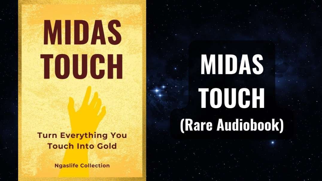 Midas Touch - Turn Everything You Touch into Gold Audiobook