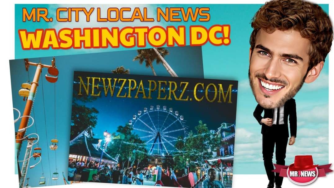MR. CITY LOCAL NEWS Washington D C