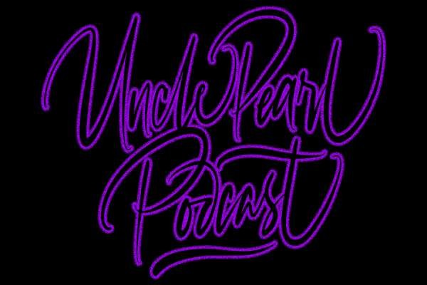 Uncle Pearl Podcast-What's in a name