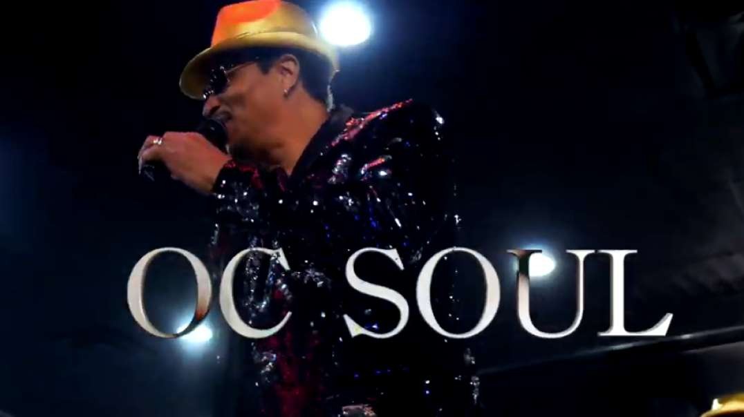OC SOUL - SATURDAY NIGHT original music Promo video Super Southern Soul Saturday