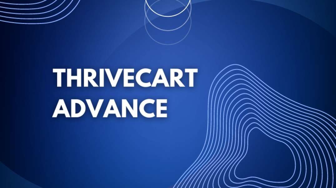 ThriveCart Advance