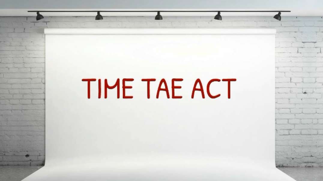 Time Tae Act