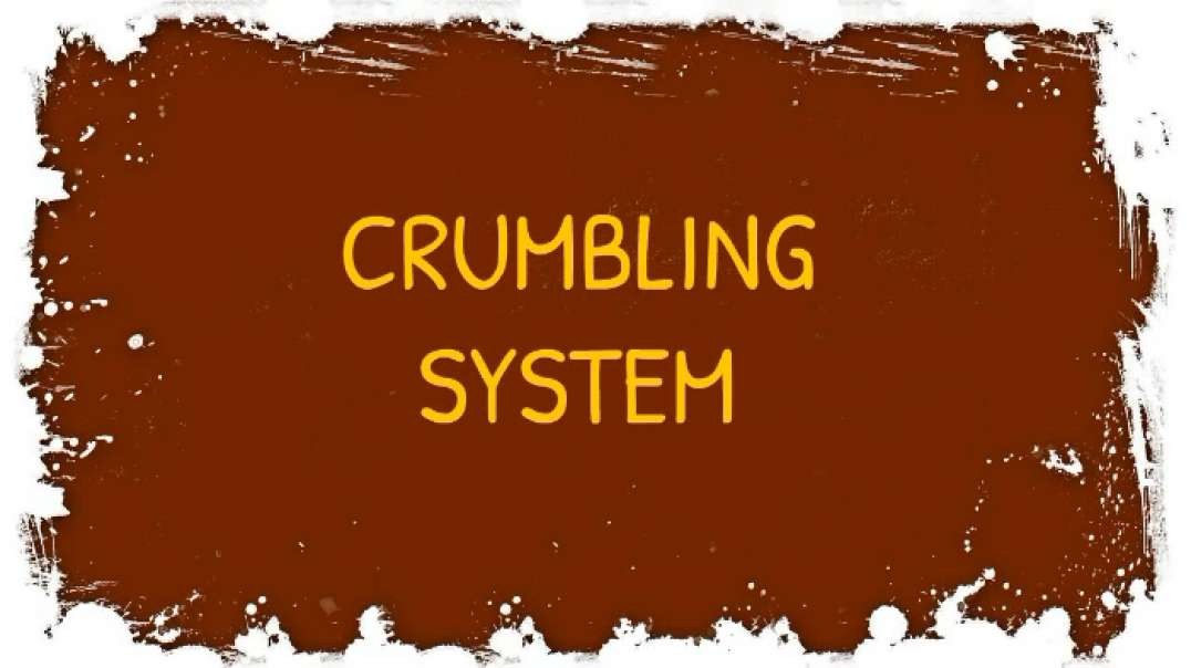 Crumblin' System