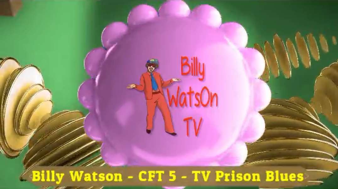 CFT 5 - TV Prison Blues