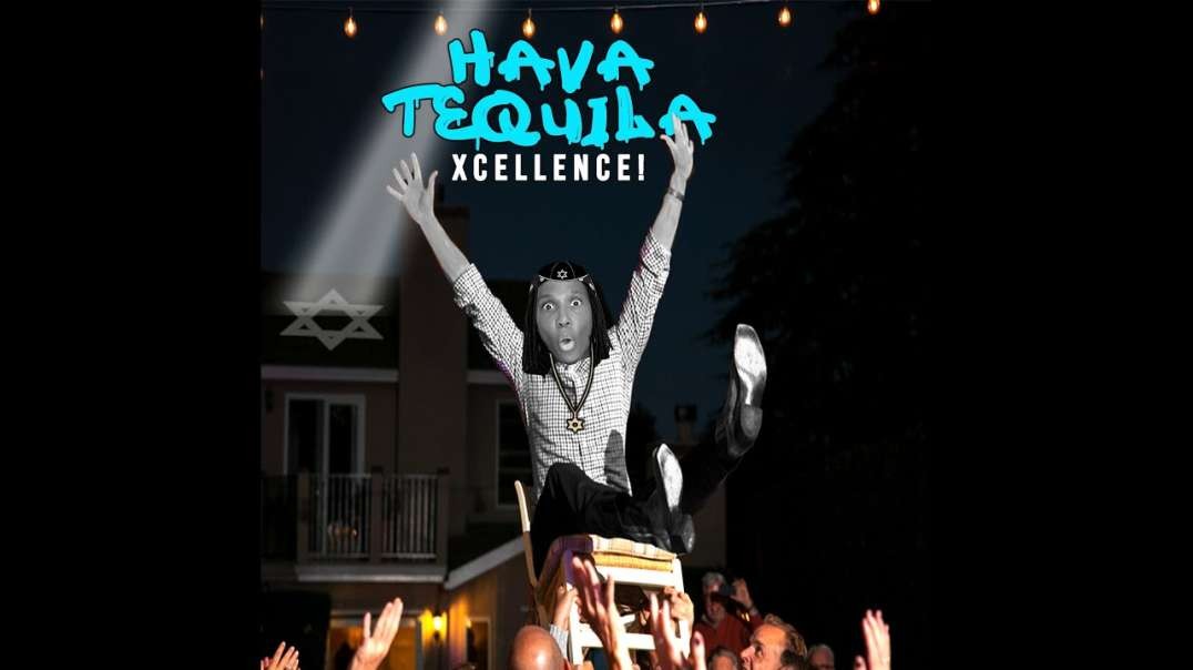Xcellence  Hava Tequila Official Music Video