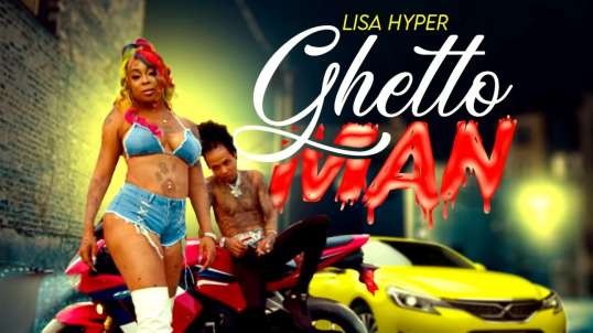Lisa Hyper - Ghetto Man  Official Music Video
