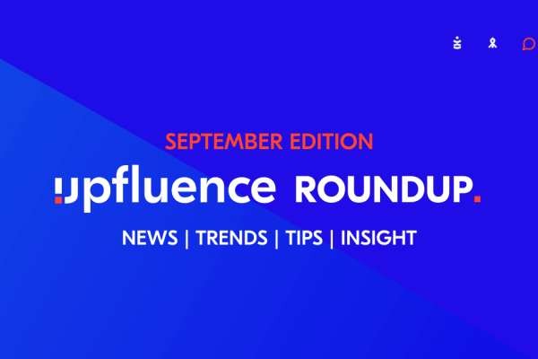 Your monthly influencer marketing round-up
