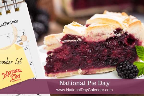 December 1, 2021 – ROSA PARKS DAY – NATIONAL PIE DAY