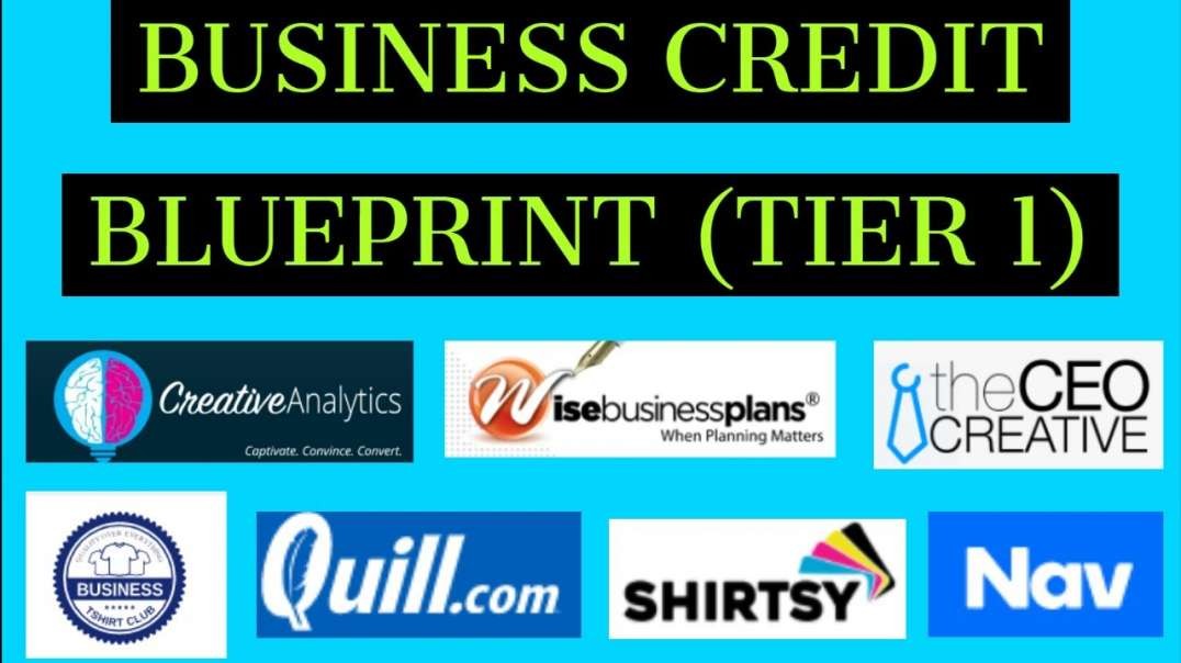 THE BLUEPRINT - HOW TO BUILD BUSINESS CREDIT FROM SCRATCH  STEP BY STEP GUIDE FOR 2021  MUST WATCH