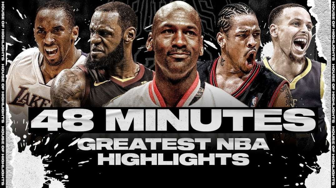 48 Minutes of the Greatest NBA Highlights to Keep You Entertained During Quarantine  HD