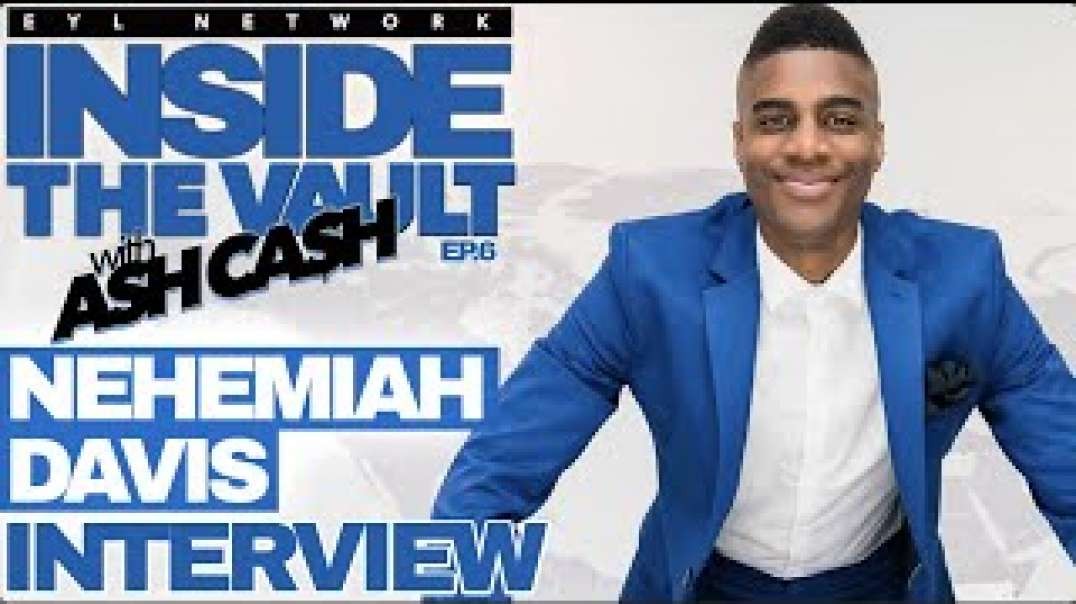 How Nehemiah Davis Defied All Odds to Become a Millionaire Mentor