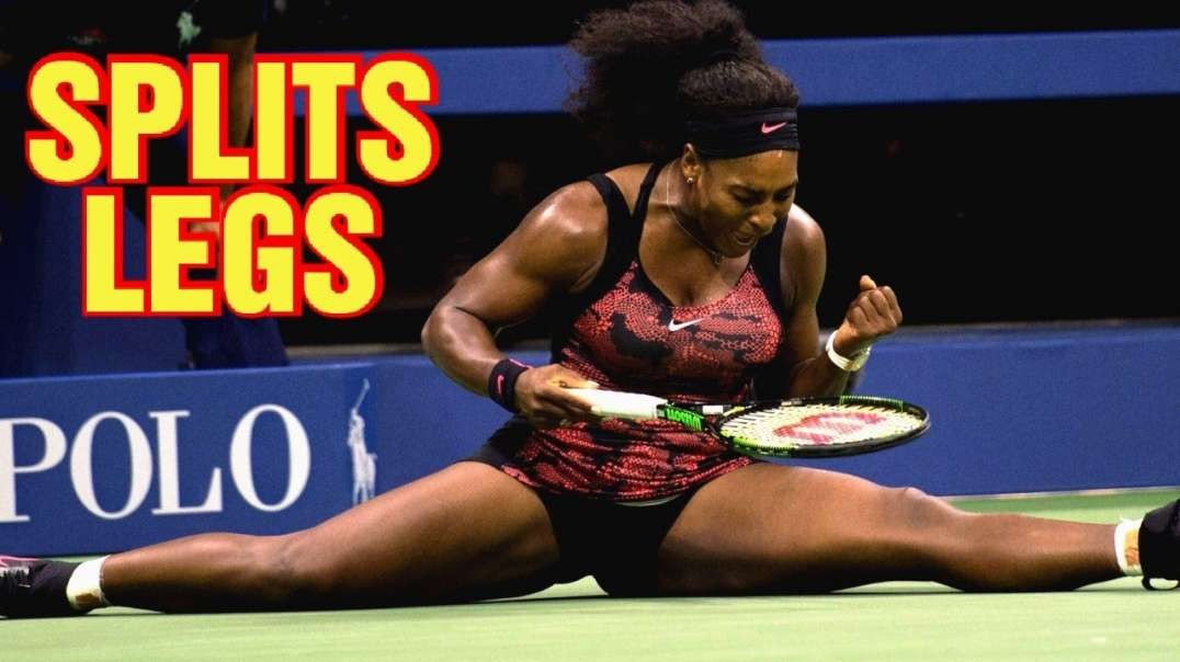 Collection Of Leg Splits By Serena Williams   SERENA WILLIAMS FANS