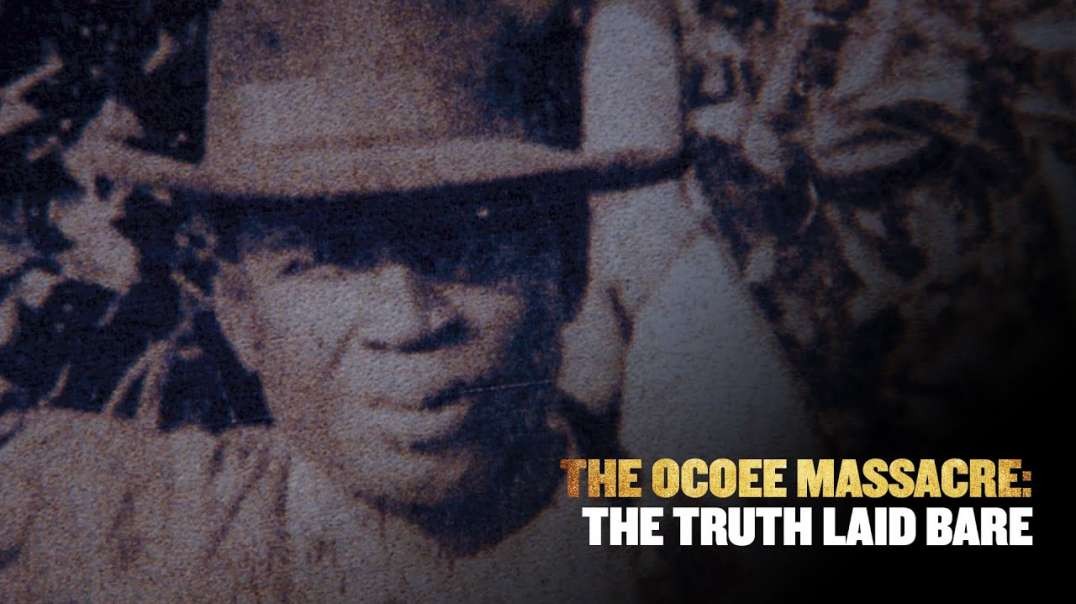 The Ocoee Massacre  The Truth Laid Bare