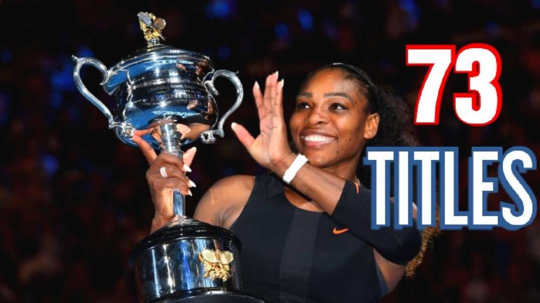 Serena Williams All 73 Singles Titles Match Points   SERENA WILLIAMS FANS
