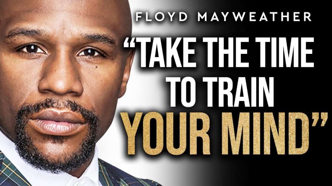 Floyd Mayweather's MINDSET Will Absolutely Blow Your Mind