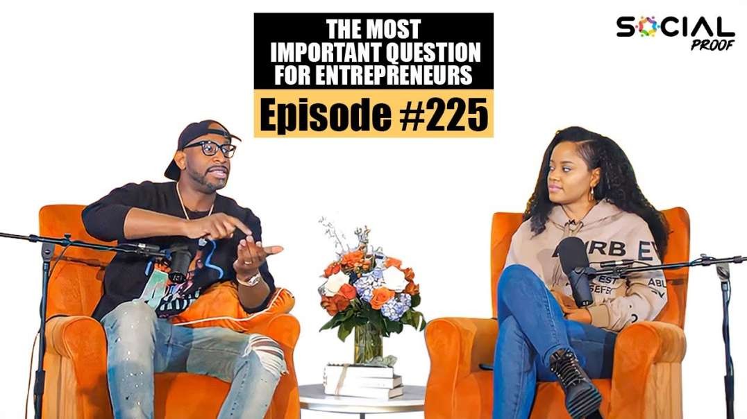 The Most Important Question For Entrepreneurs - Episode  225 w  David   Donni