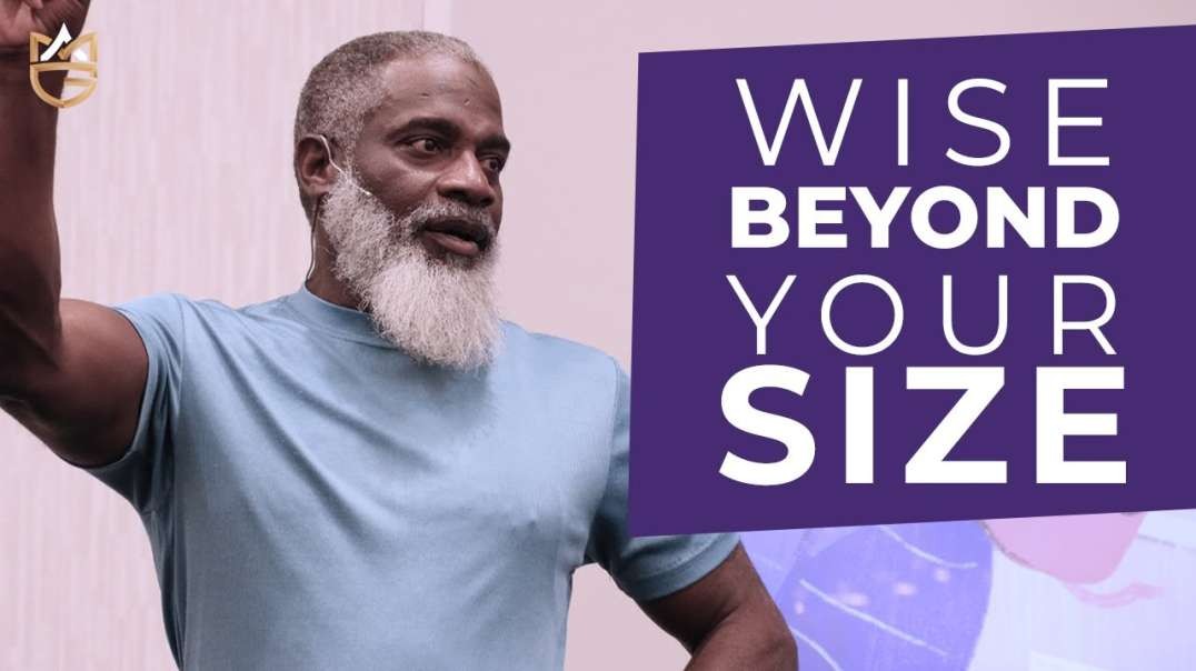 Wise Beyond Your Size - Wisdom From Proverbs