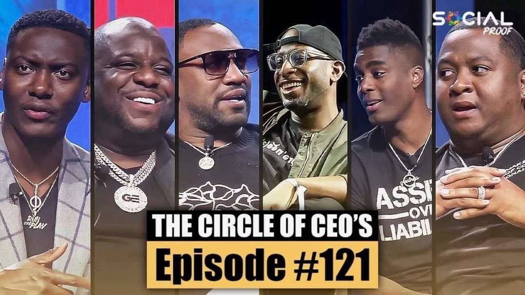Black Millionaire Masterminds - Episode  121 w  The Circle Of CEO's