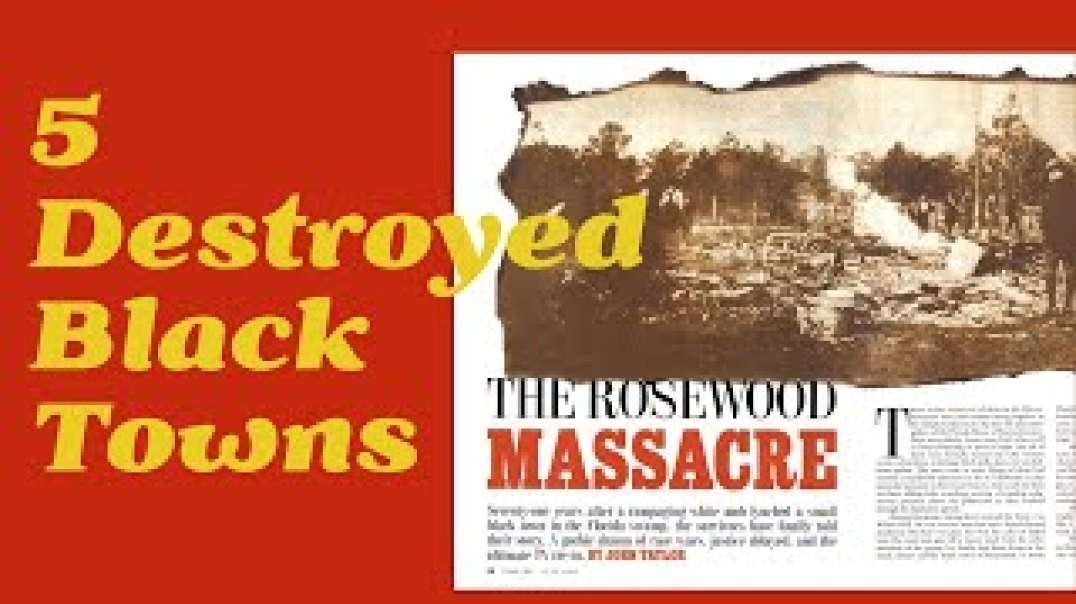 Not Just Tulsa  5 Destroyed Black Towns