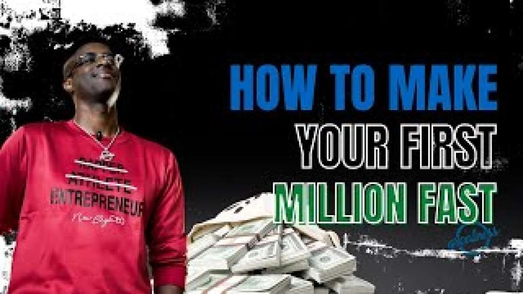 HOW TO MAKE A MILLION FAST           entrepreneur  millionairemindset