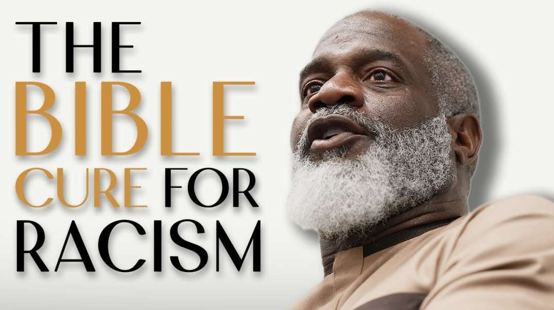 What The Bible Says About Racism