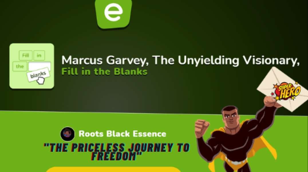 Marcus Garvey  The Unyielding Visionary