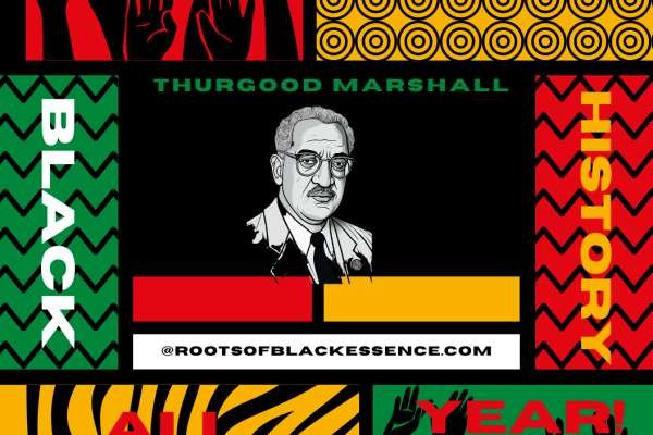Thurgood Marshall Indomitable Legacy Echoes