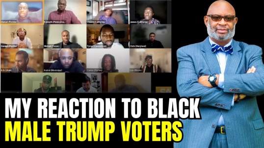 Watch Me Debunk Some Misinformed Young Black Men Who Are Voting For Trump